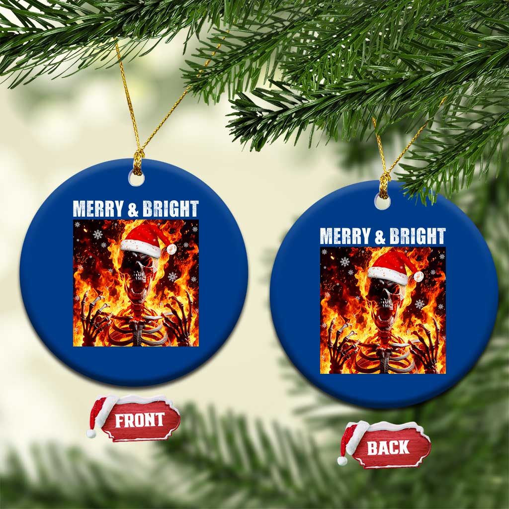 Funny Merry And Bright Ceramic Ornament Christmas Chaos Xmas Skeleton Fire Flames - Wonder Print Shop