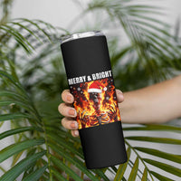 Funny Merry And Bright Skinny Tumbler Christmas Chaos Xmas Skeleton Fire Flames - Wonder Print Shop