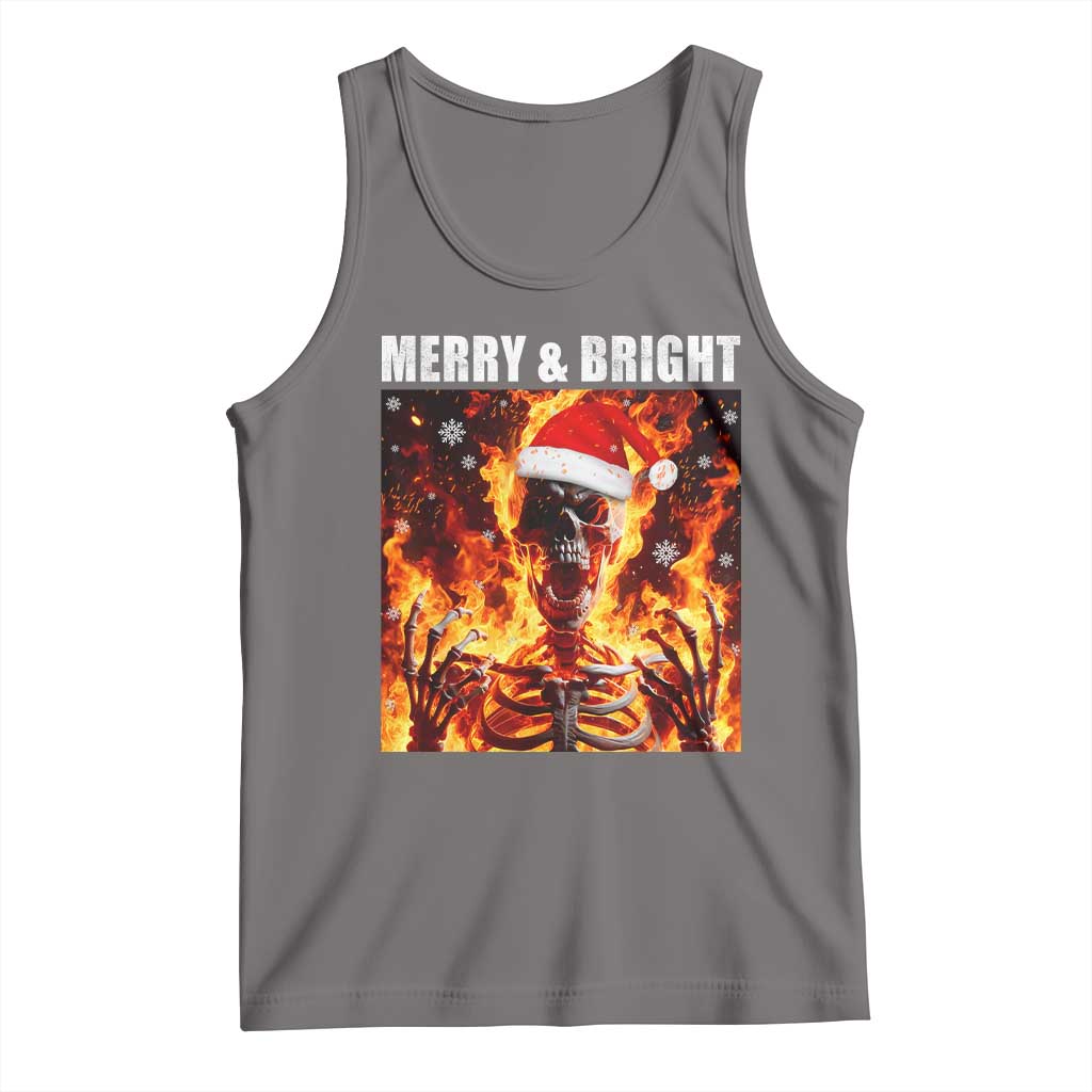 Funny Merry And Bright Tank Top Christmas Chaos Xmas Skeleton Fire Flames - Wonder Print Shop