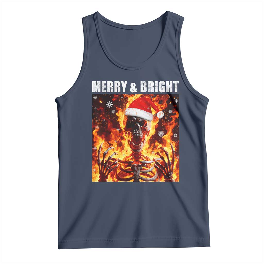Funny Merry And Bright Tank Top Christmas Chaos Xmas Skeleton Fire Flames - Wonder Print Shop