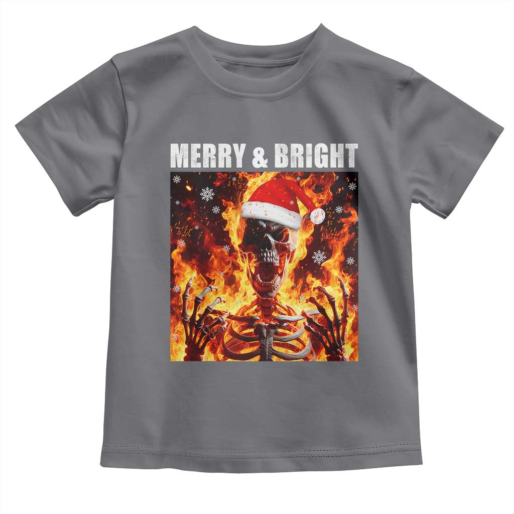 Funny Merry And Bright Toddler T Shirt Christmas Chaos Xmas Skeleton Fire Flames - Wonder Print Shop
