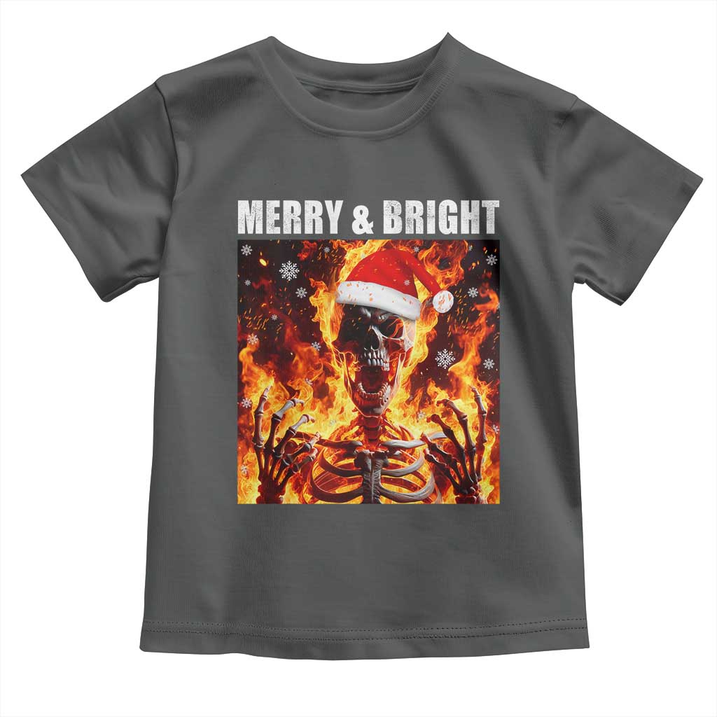 Funny Merry And Bright Toddler T Shirt Christmas Chaos Xmas Skeleton Fire Flames - Wonder Print Shop