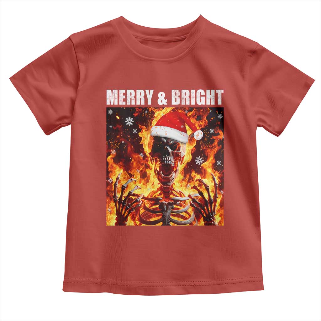 Funny Merry And Bright Toddler T Shirt Christmas Chaos Xmas Skeleton Fire Flames - Wonder Print Shop