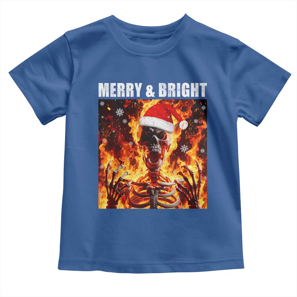 Funny Merry And Bright Toddler T Shirt Christmas Chaos Xmas Skeleton Fire Flames - Wonder Print Shop
