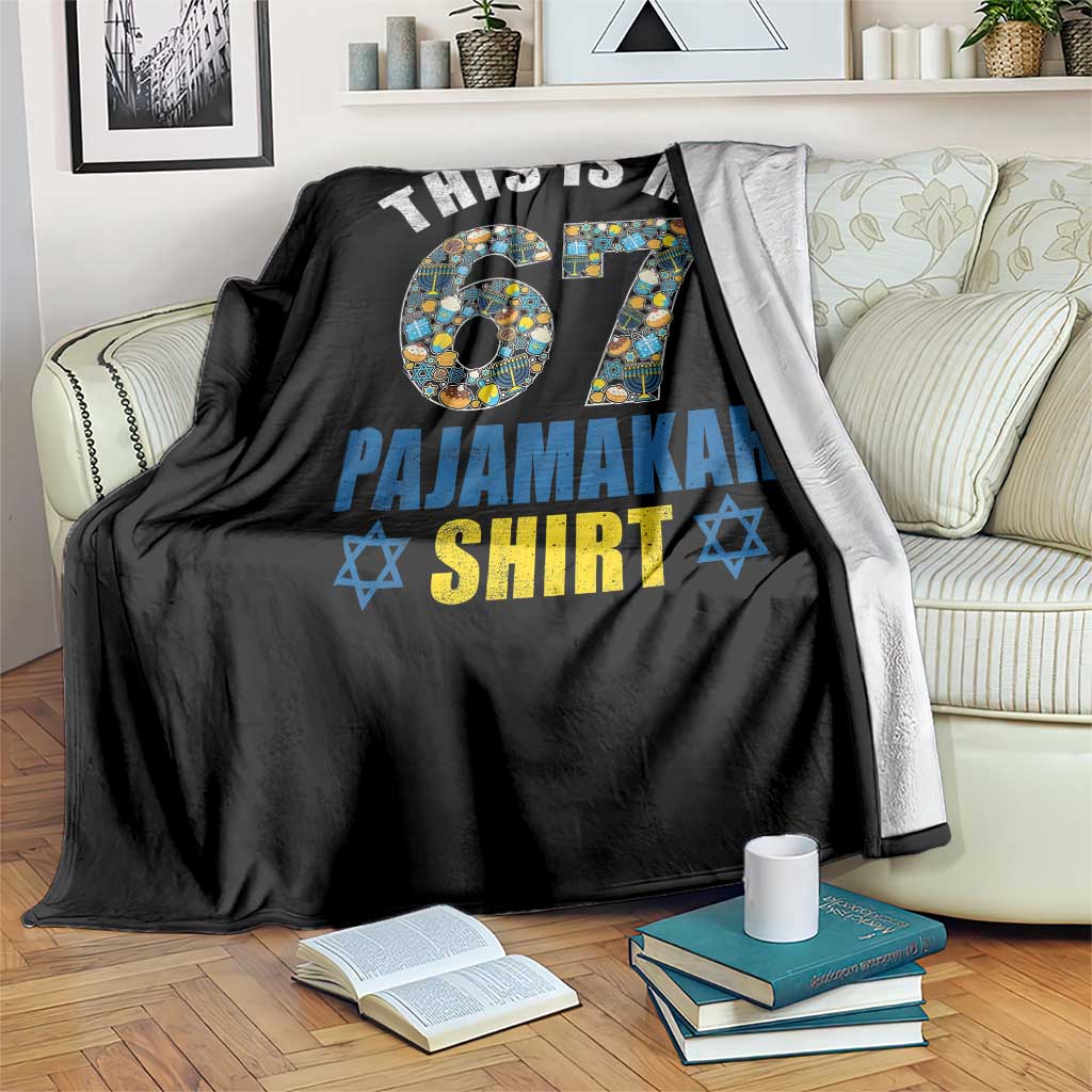 Funny 67 Hanukkah Throw Blanket This Is My 67 Pajamakah Gift - Wonder Print Shop