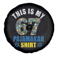 Funny 67 Hanukkah Spare Tire Cover This Is My 67 Pajamakah Gift - Wonder Print Shop
