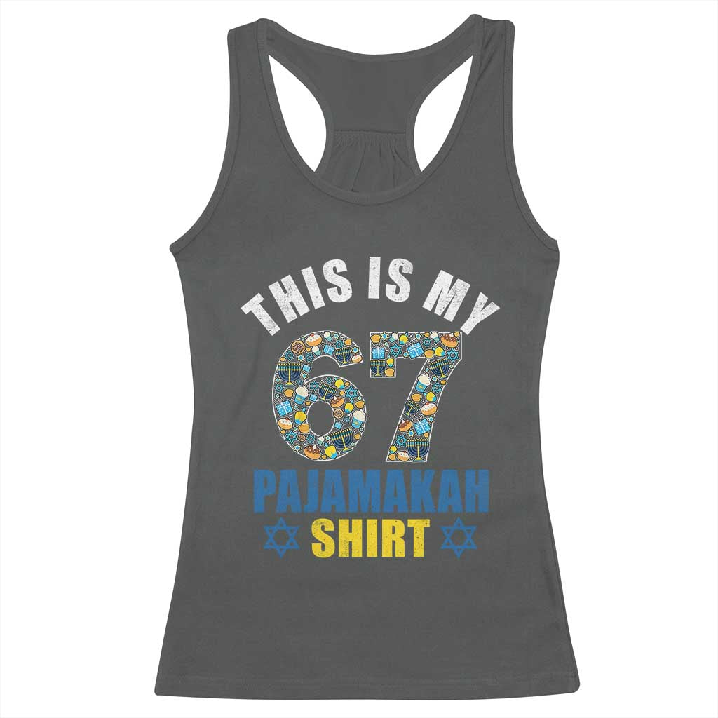 Funny 67 Hanukkah Racerback Tank Top This Is My 67 Pajamakah Gift - Wonder Print Shop