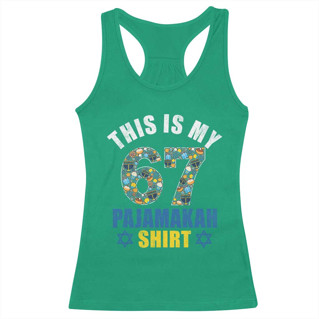 Funny 67 Hanukkah Racerback Tank Top This Is My 67 Pajamakah Gift - Wonder Print Shop