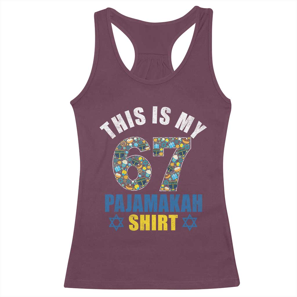 Funny 67 Hanukkah Racerback Tank Top This Is My 67 Pajamakah Gift - Wonder Print Shop