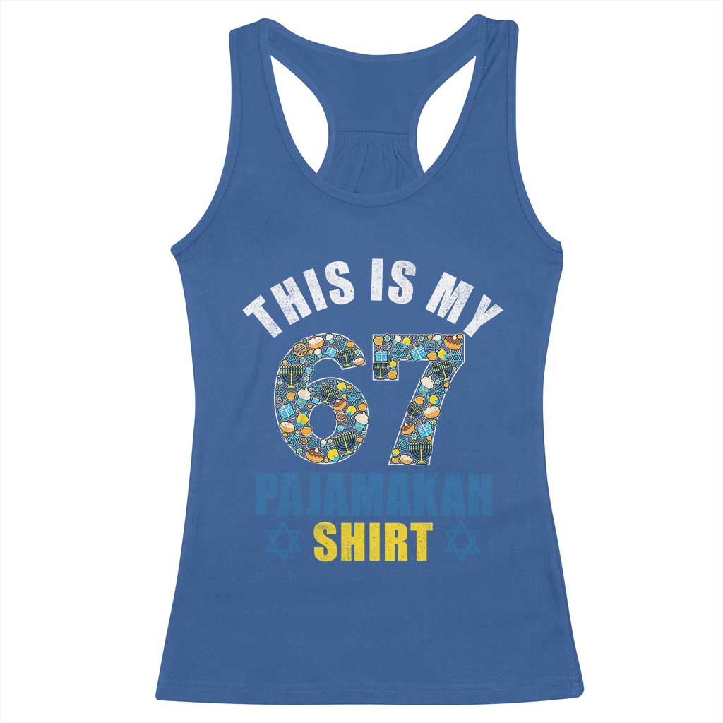Funny 67 Hanukkah Racerback Tank Top This Is My 67 Pajamakah Gift - Wonder Print Shop