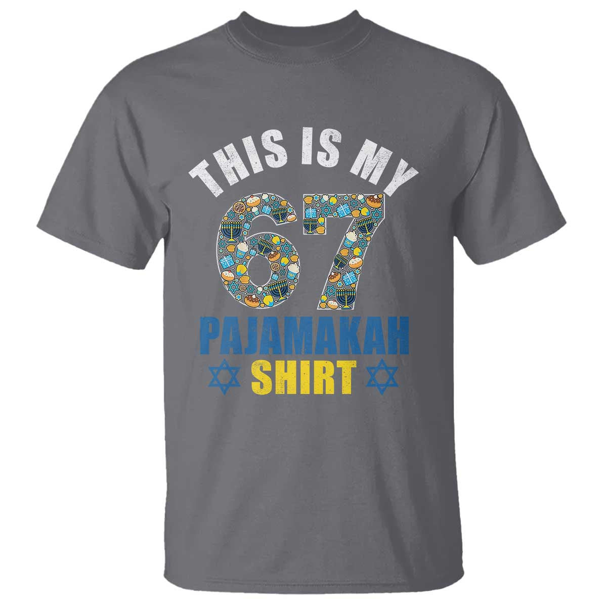 Funny 67 Hanukkah T Shirt This Is My 67 Pajamakah Gift - Wonder Print Shop