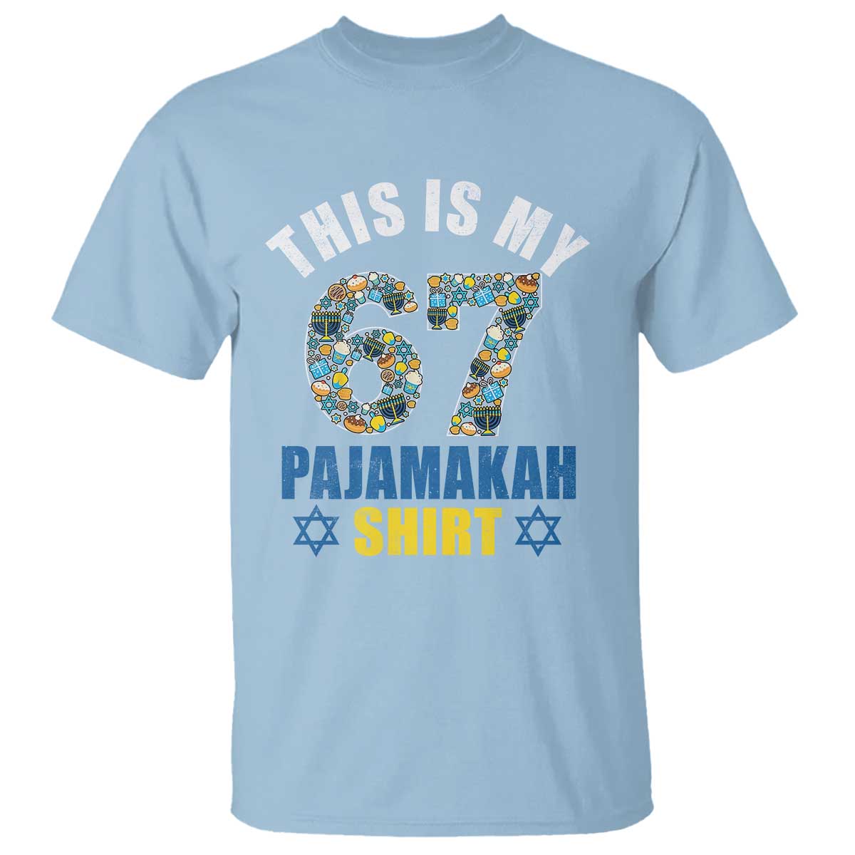 Funny 67 Hanukkah T Shirt This Is My 67 Pajamakah Gift - Wonder Print Shop