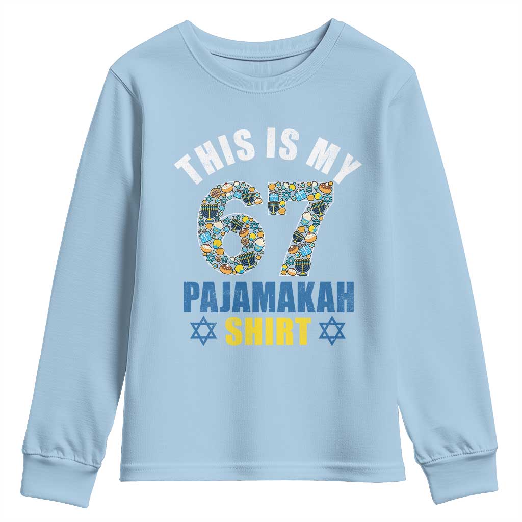 Funny 67 Hanukkah Youth Sweatshirt This Is My 67 Pajamakah Gift - Wonder Print Shop