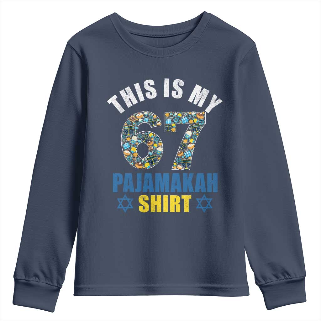 Funny 67 Hanukkah Youth Sweatshirt This Is My 67 Pajamakah Gift - Wonder Print Shop