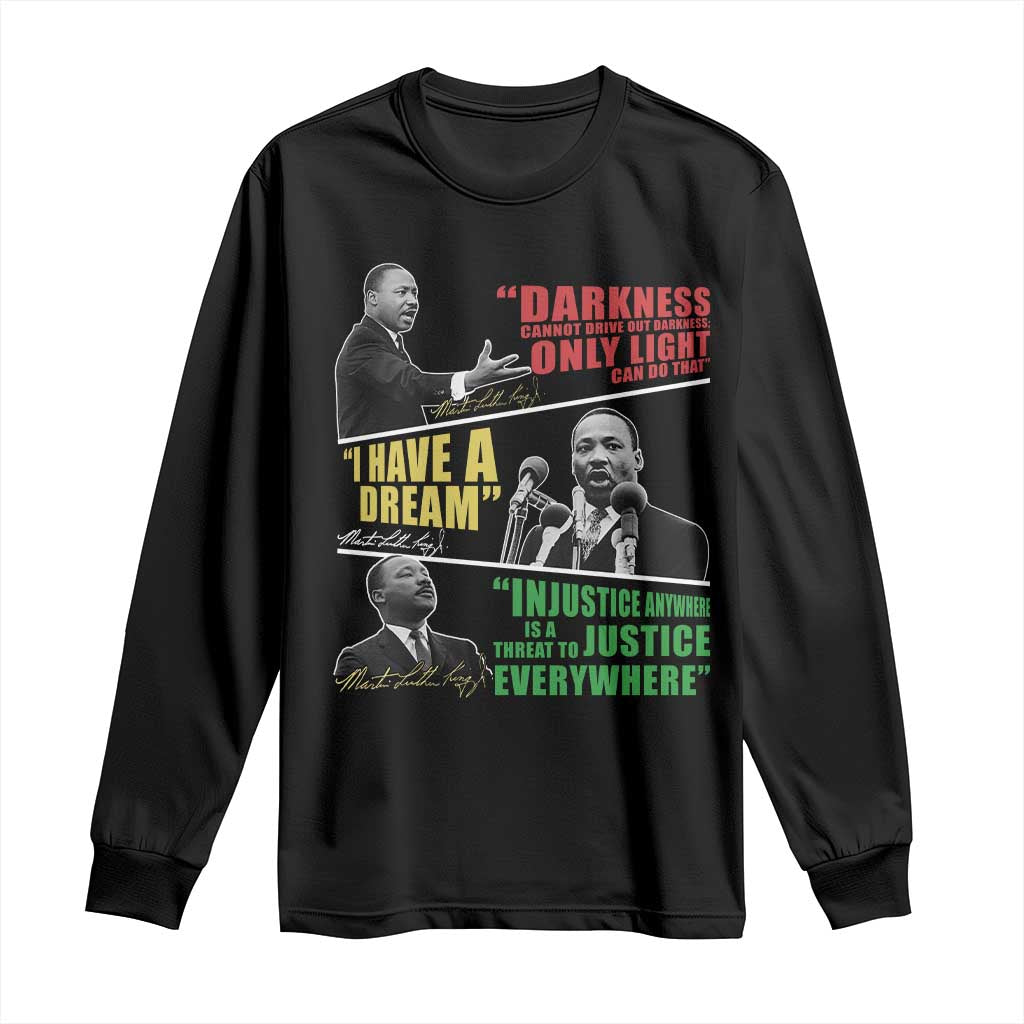 Martin Luther King MLK Quotes Black History Leaders Long Sleeve Shirt