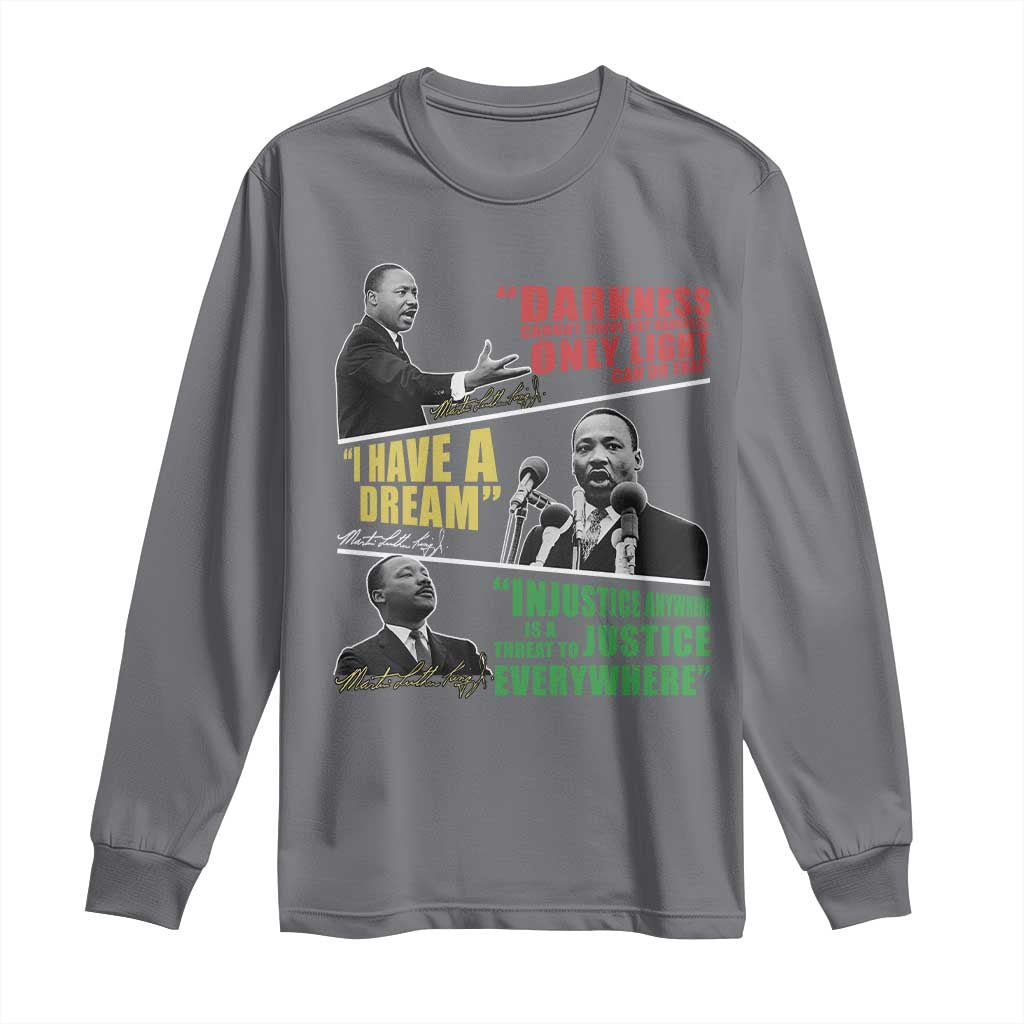 Martin Luther King MLK Quotes Black History Leaders Long Sleeve Shirt