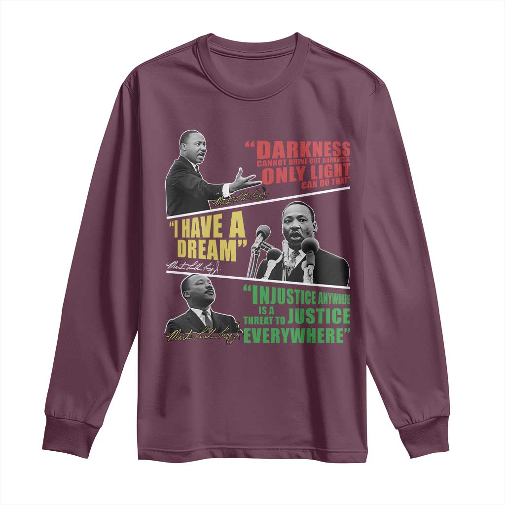 Martin Luther King MLK Quotes Black History Leaders Long Sleeve Shirt
