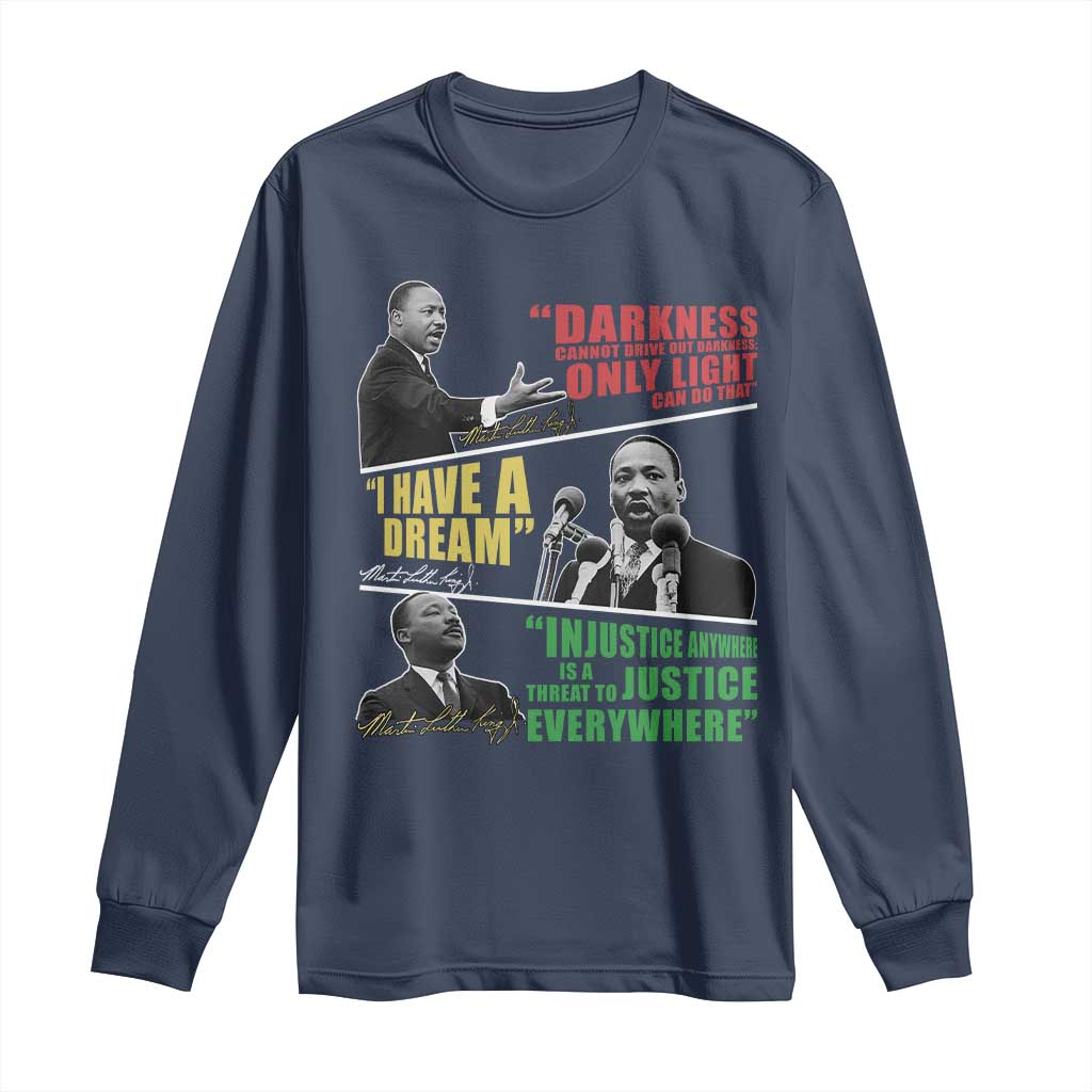 Martin Luther King MLK Quotes Black History Leaders Long Sleeve Shirt