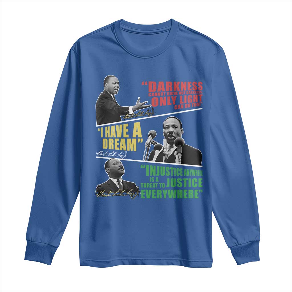 Martin Luther King MLK Quotes Black History Leaders Long Sleeve Shirt