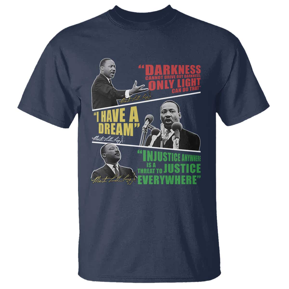 Martin Luther King MLK Quotes Black History Leaders T Shirt