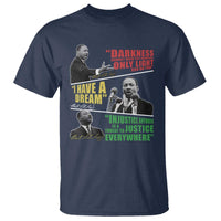 Martin Luther King MLK Quotes Black History Leaders T Shirt