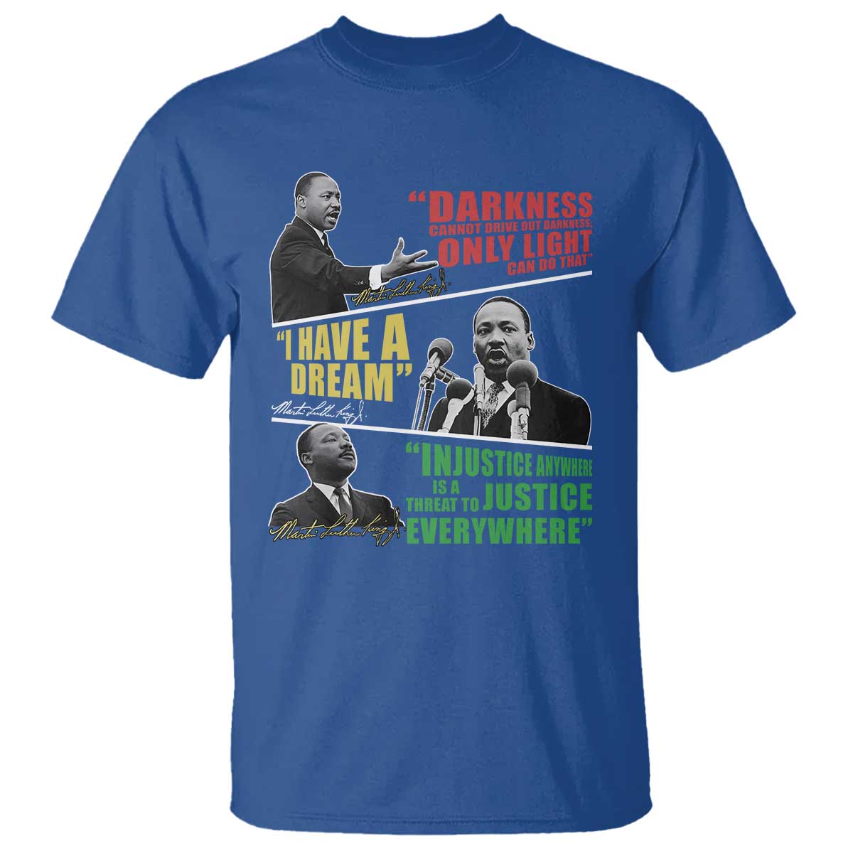 Martin Luther King MLK Quotes Black History Leaders T Shirt