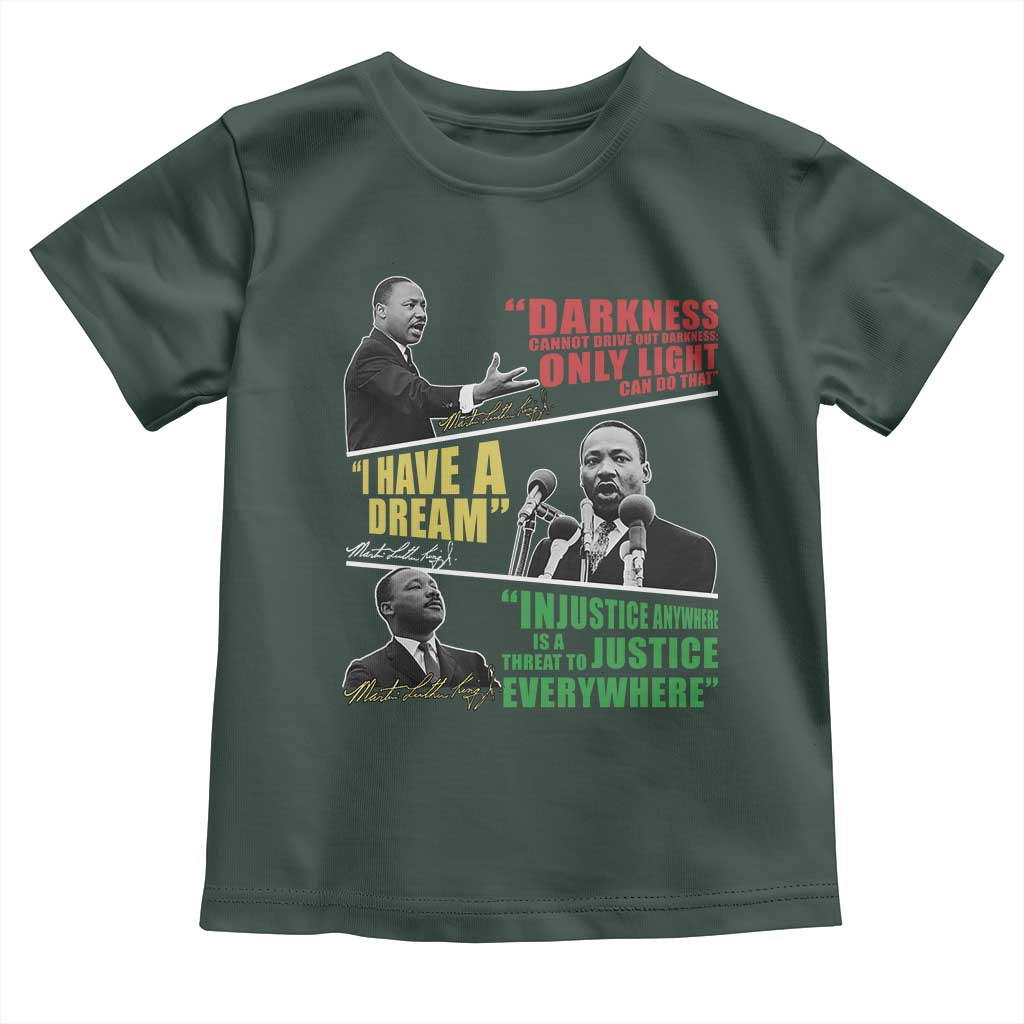 Martin Luther King MLK Quotes Black History Leaders Toddler T Shirt