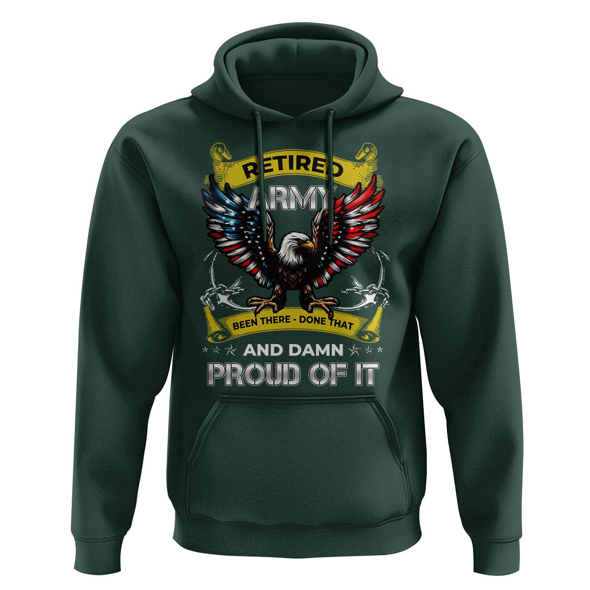 Retired Army Been There Done That And Damn Proud Of It Hoodie Veteran Bald Eagle  American Flag