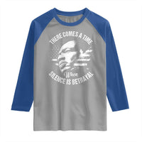 MLK Day There Comes A Time When Silence Is Betrayal Raglan Shirt Martin Luther King Vintage American Flag Black History Month