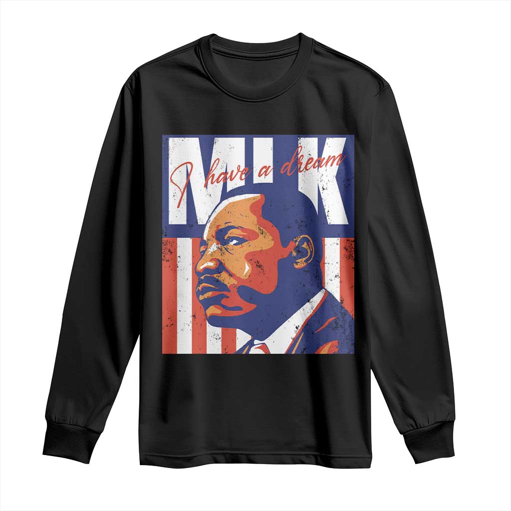 MLK Day I Have A Dream Long Sleeve Shirt Martin Luther King Vintage American Flag Black History Month