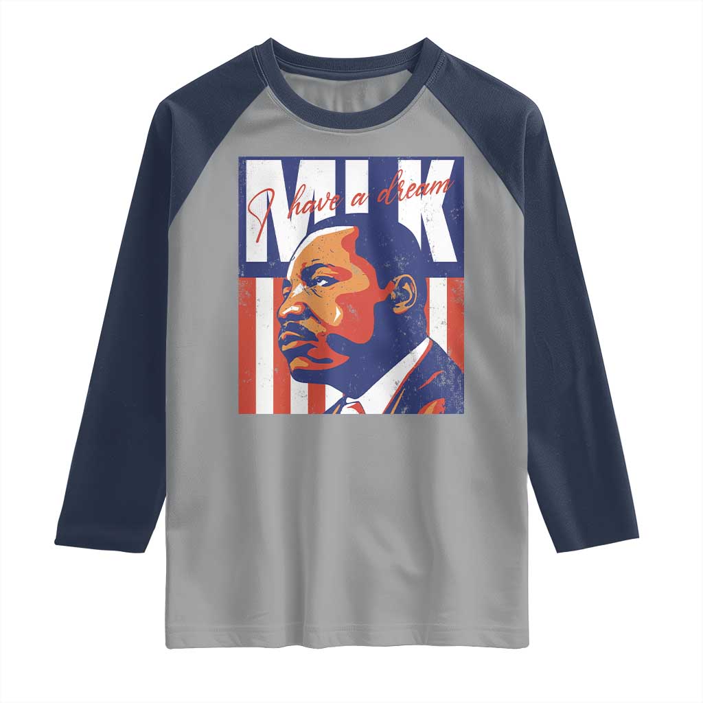 MLK Day I Have A Dream Raglan Shirt Martin Luther King Vintage American Flag Black History Month