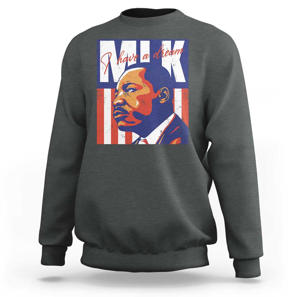 MLK Day I Have A Dream Sweatshirt Martin Luther King Vintage American Flag Black History Month