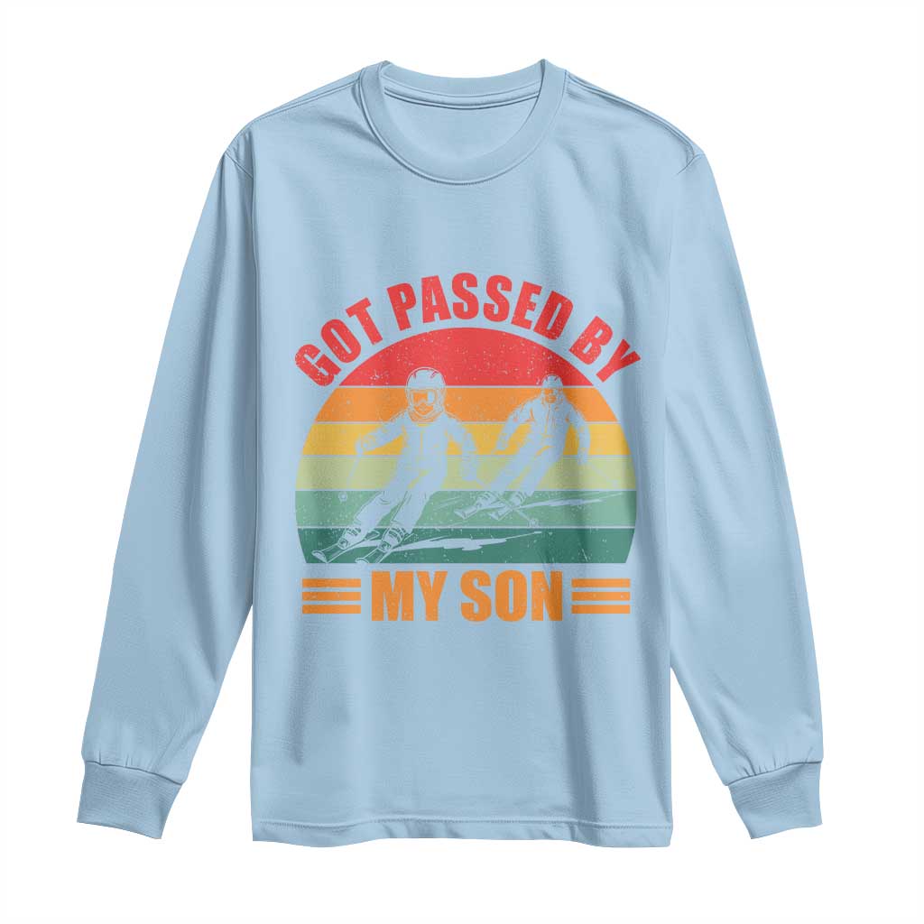 Funny Skiing Ski Dad Long Sleeve Shirt Got Passed By My Son Retro Vintage - Wonder Print Shop