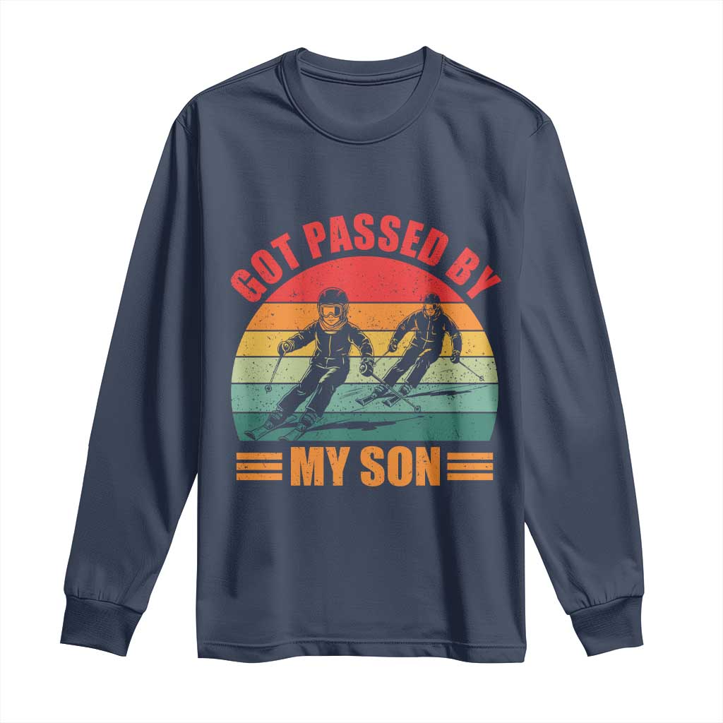 Funny Skiing Ski Dad Long Sleeve Shirt Got Passed By My Son Retro Vintage - Wonder Print Shop