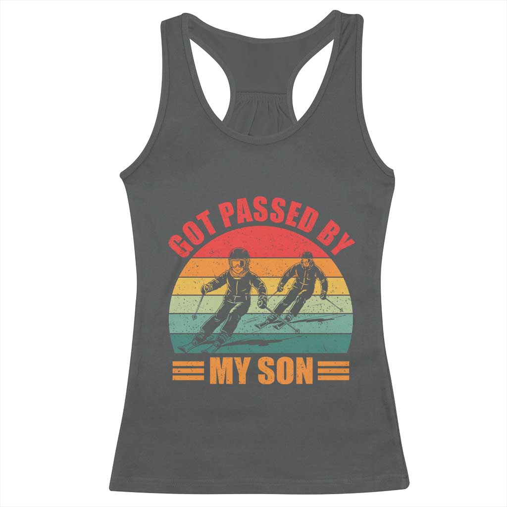 Funny Skiing Ski Dad Racerback Tank Top Got Passed By My Son Retro Vintage - Wonder Print Shop