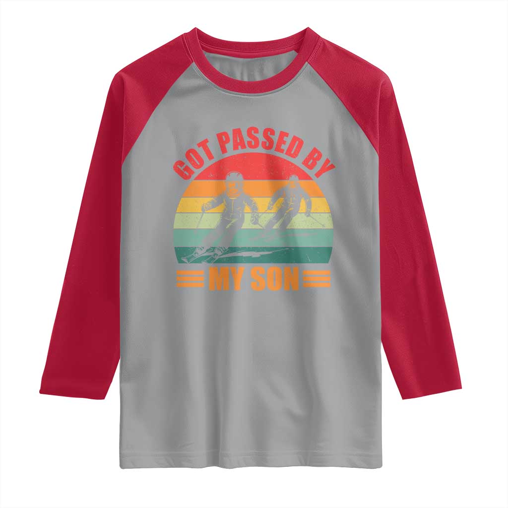 Funny Skiing Ski Dad Raglan Shirt Got Passed By My Son Retro Vintage - Wonder Print Shop