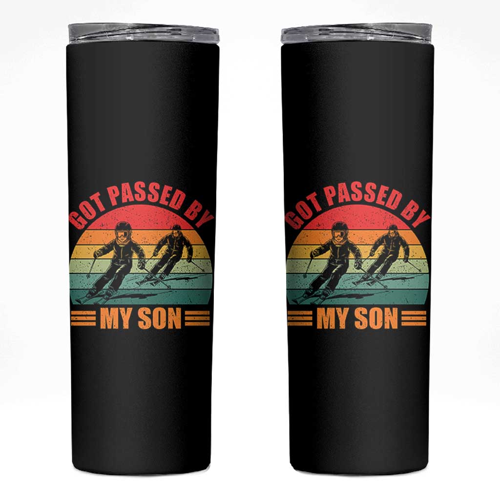 Funny Skiing Ski Dad Skinny Tumbler Got Passed By My Son Retro Vintage - Wonder Print Shop