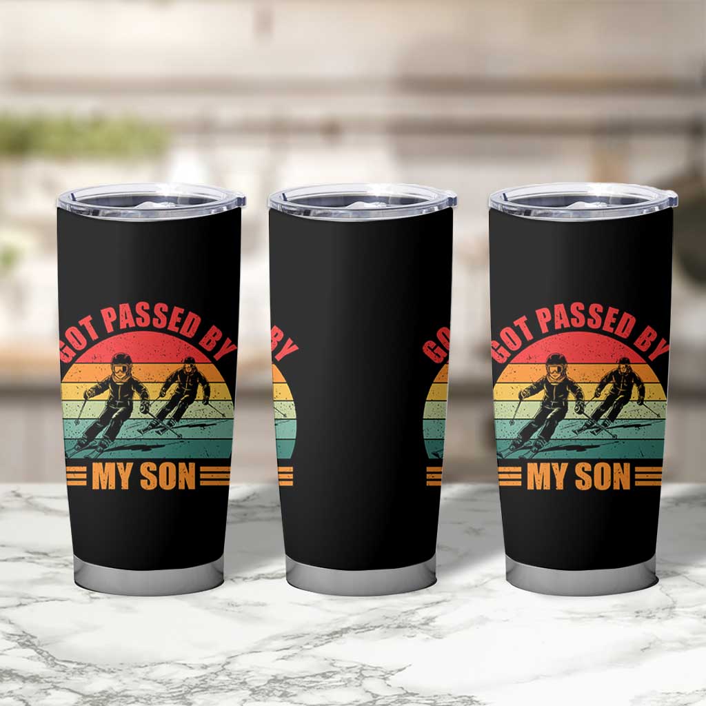 Funny Skiing Ski Dad Tumbler Cup Got Passed By My Son Retro Vintage - Wonder Print Shop