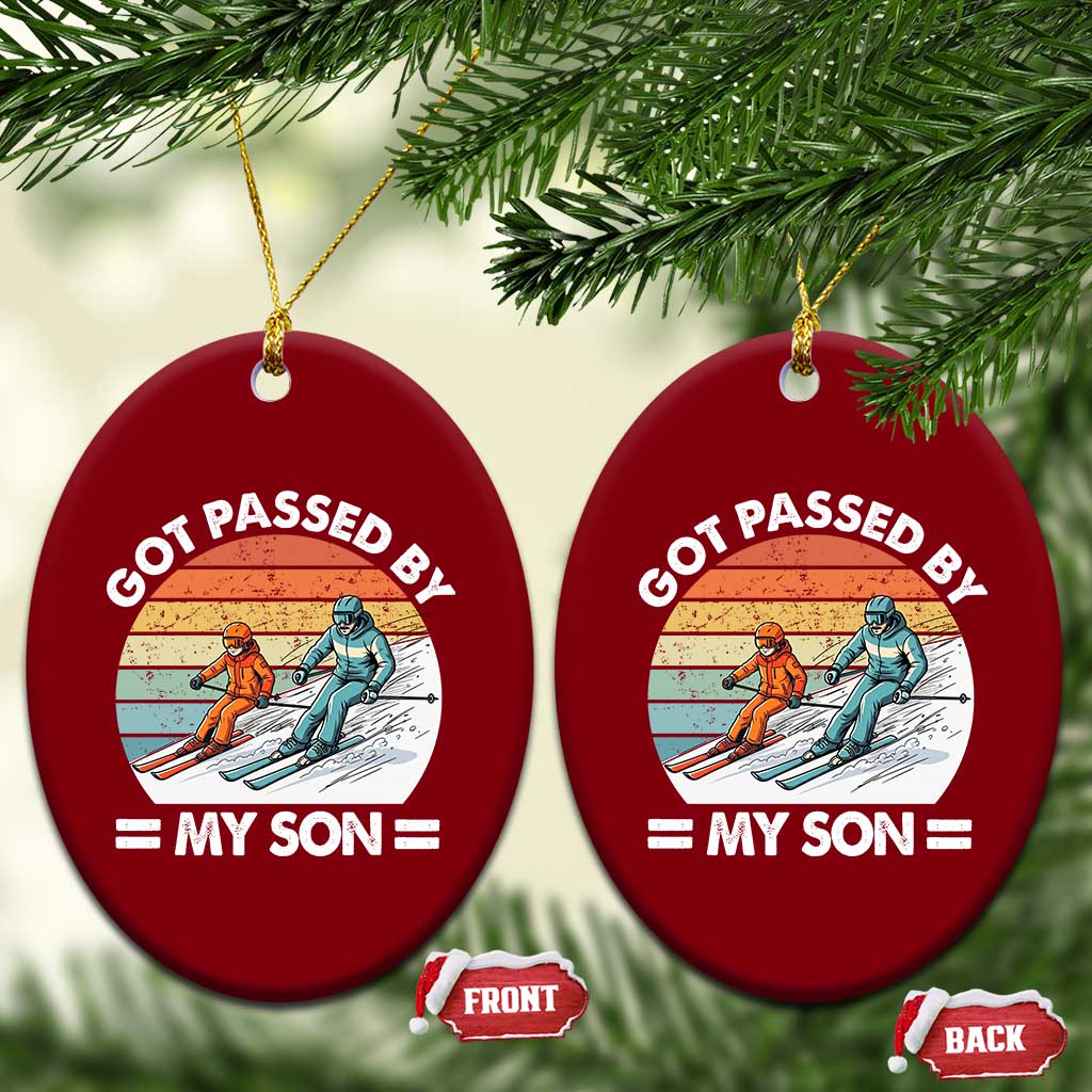 Funny Ski Dad Ceramic Ornament Got Passed By My Son Retro Vintage - Wonder Print Shop