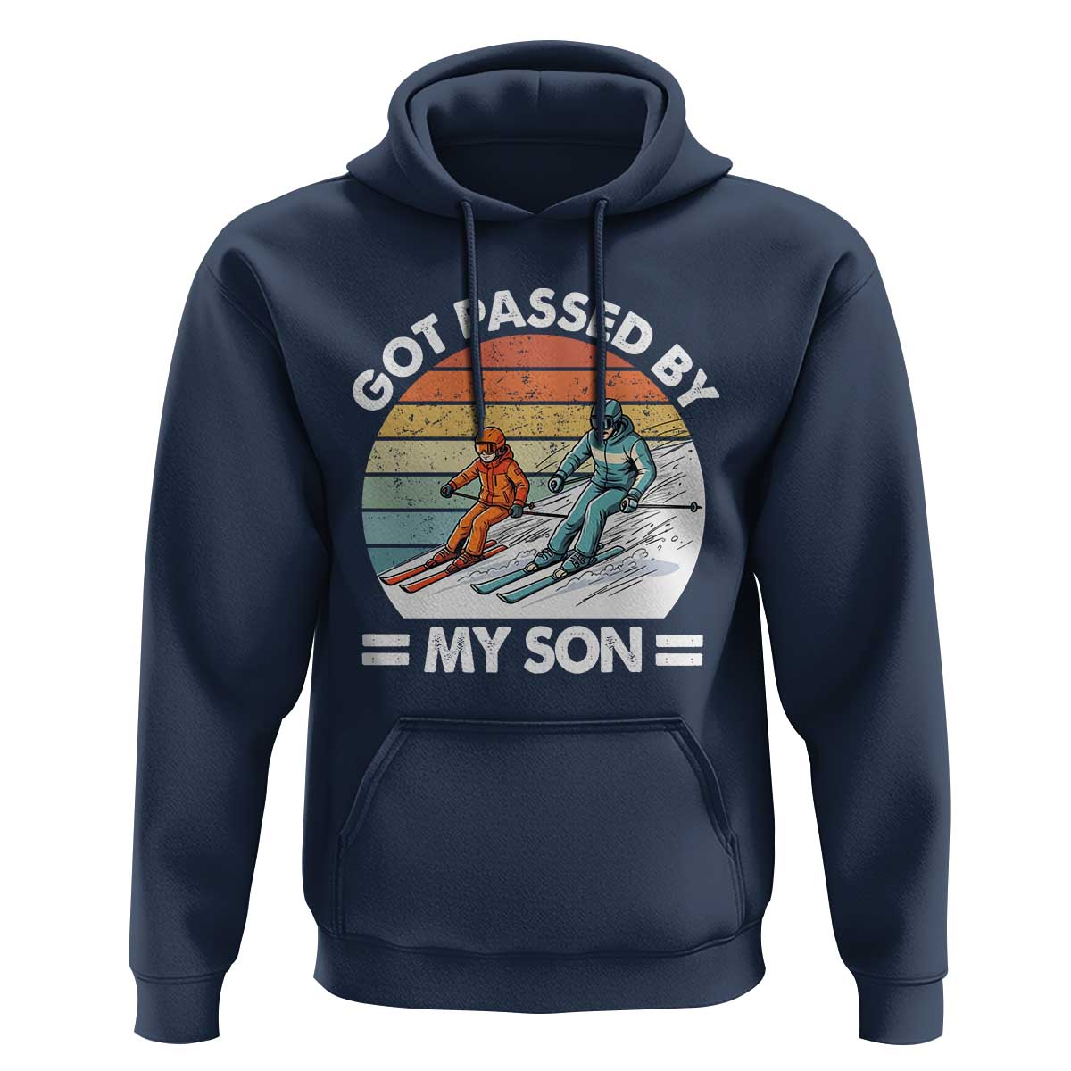 Funny Ski Dad Hoodie Got Passed By My Son Retro Vintage - Wonder Print Shop