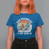 Funny Ski Dad T Shirt For Women Got Passed By My Son Retro Vintage - Wonder Print Shop