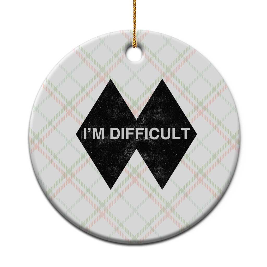 Funny I Am Difficult Double Black Diamond Ski Snowboard Ceramic Ornament - Wonder Print Shop