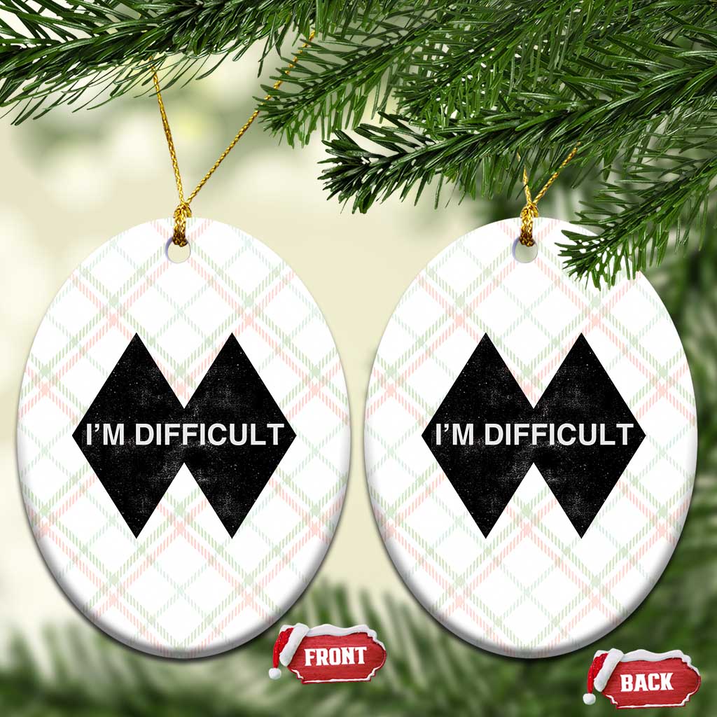 Funny I Am Difficult Double Black Diamond Ski Snowboard Ceramic Ornament - Wonder Print Shop