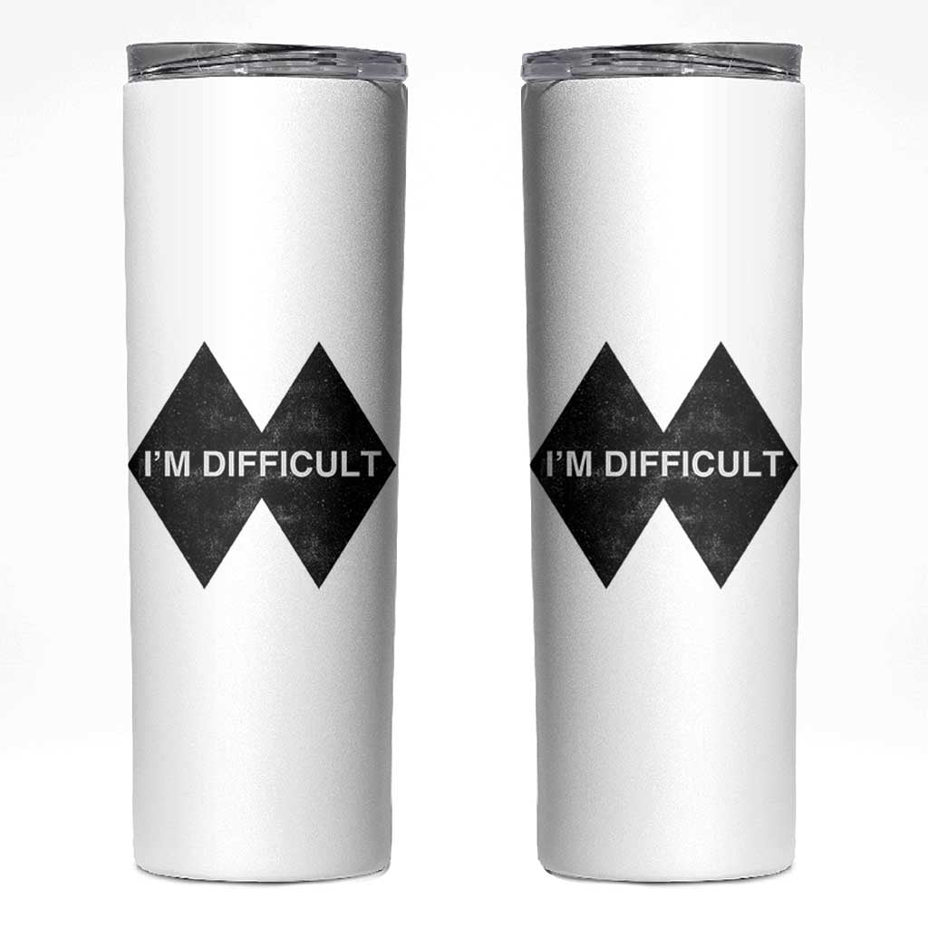 Funny I Am Difficult Double Black Diamond Ski Snowboard Skinny Tumbler - Wonder Print Shop