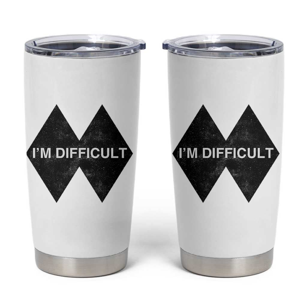 Funny I Am Difficult Double Black Diamond Ski Snowboard Tumbler Cup - Wonder Print Shop