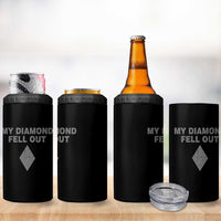 Funny Skiing Snowboarding 4 in 1 Can Cooler Tumbler My Diamond Fell Out Ski Puns Double Black Diamond - Wonder Print Shop