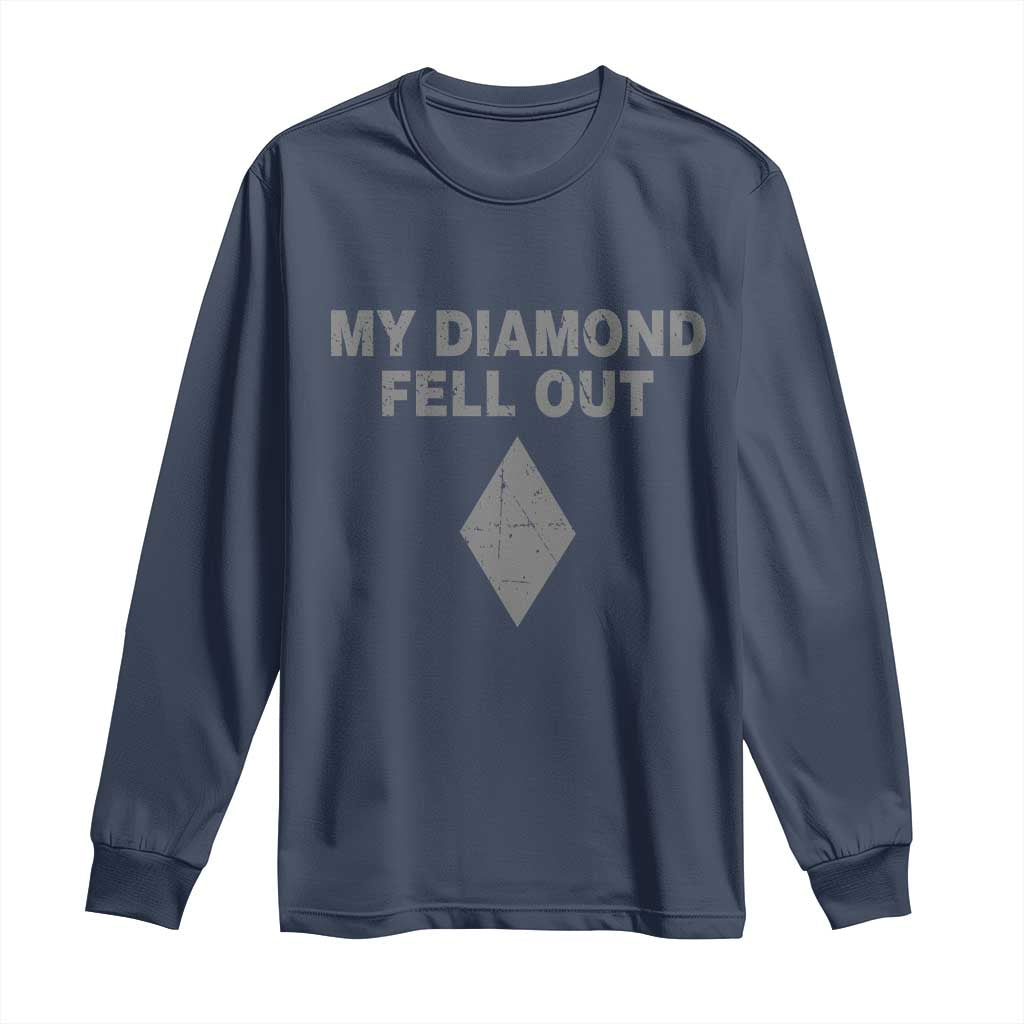Funny Skiing Snowboarding Long Sleeve Shirt My Diamond Fell Out Ski Puns Double Black Diamond - Wonder Print Shop