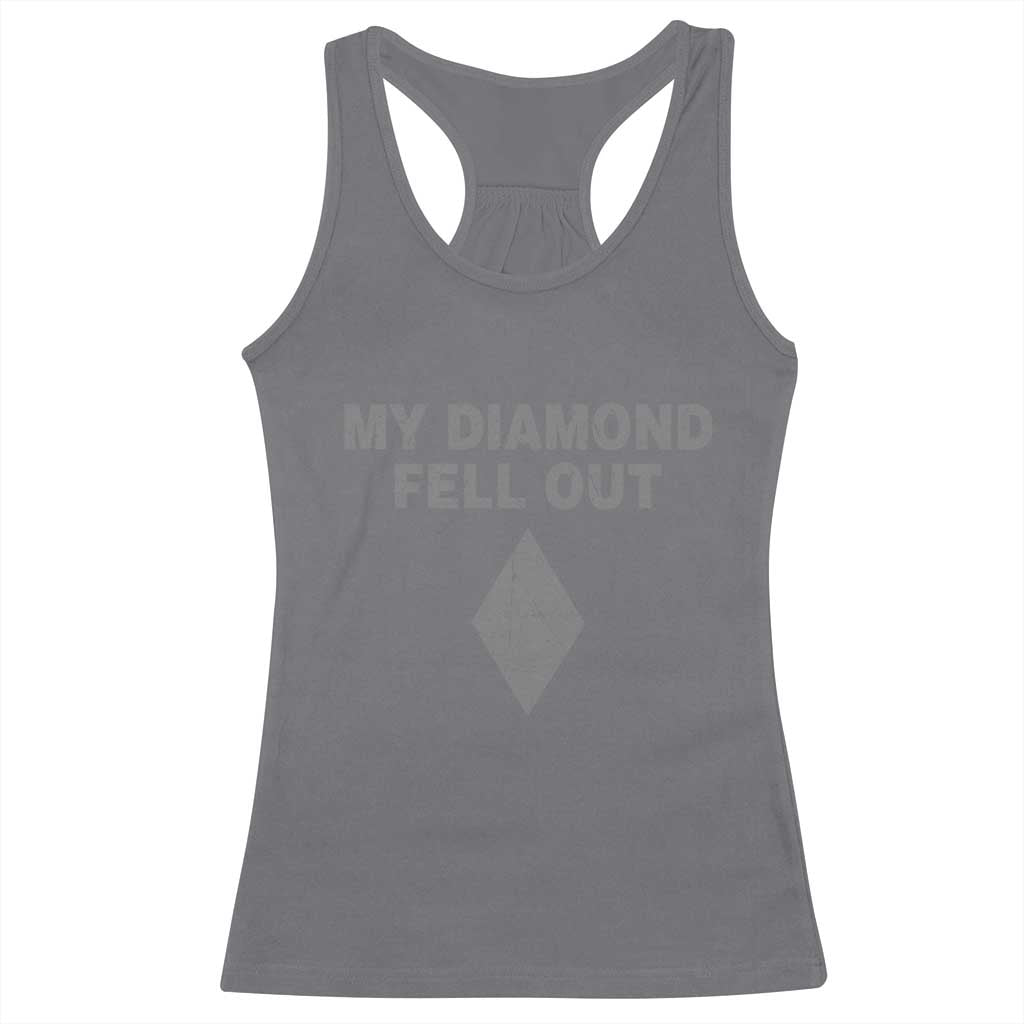 Funny Skiing Snowboarding Racerback Tank Top My Diamond Fell Out Ski Puns Double Black Diamond - Wonder Print Shop