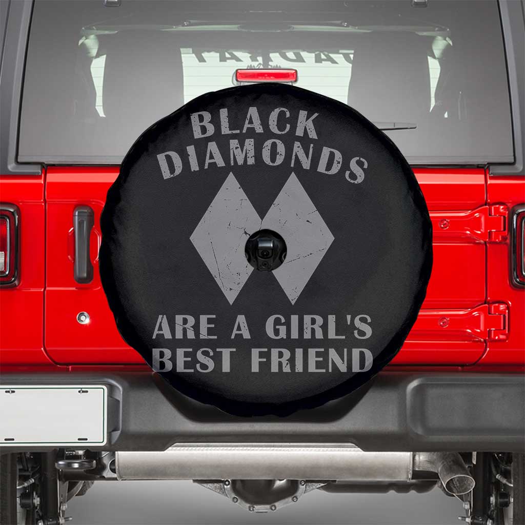 Funny Black Diamonds Are A Girls Best Friend Snow Skiing Spare Tire Cover