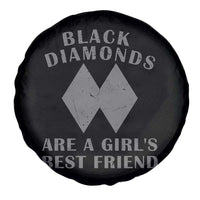 Funny Black Diamonds Are A Girls Best Friend Snow Skiing Spare Tire Cover